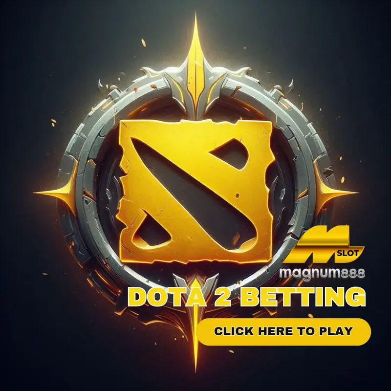 Dota 2 betting in Magnum888