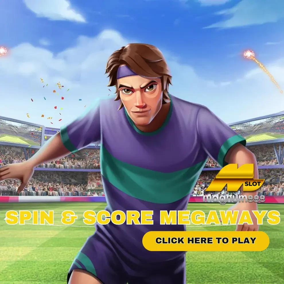 Spin and Score Megaways in Magnum888