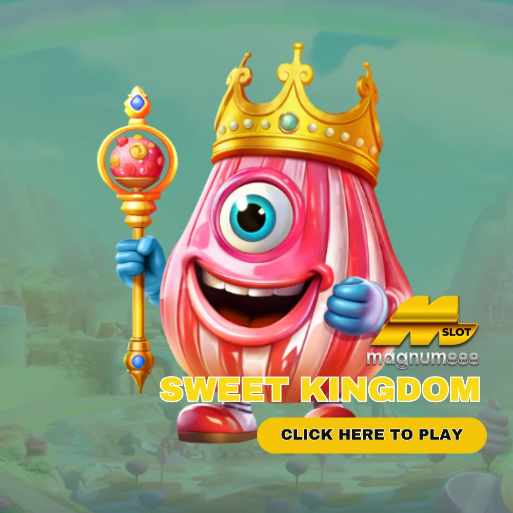 Sweet Kingdom Slot in Magnum888